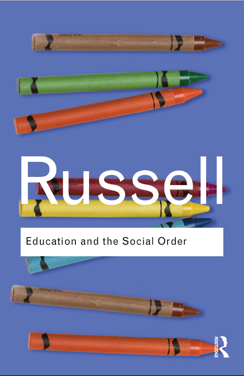 Book cover of Education and the Social Order by Bertrand Russell Book cover of Education and the Social Order by Bertrand Russell